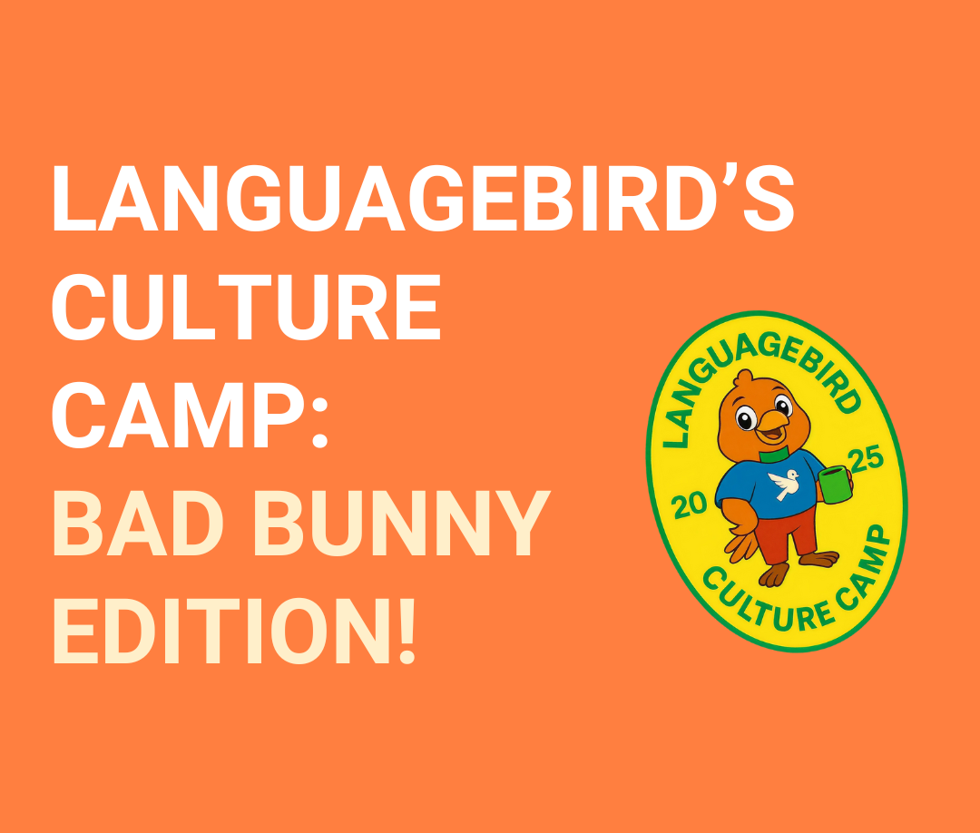 LanguageBird’s Culture Camp: Bad Bunny Edition!
